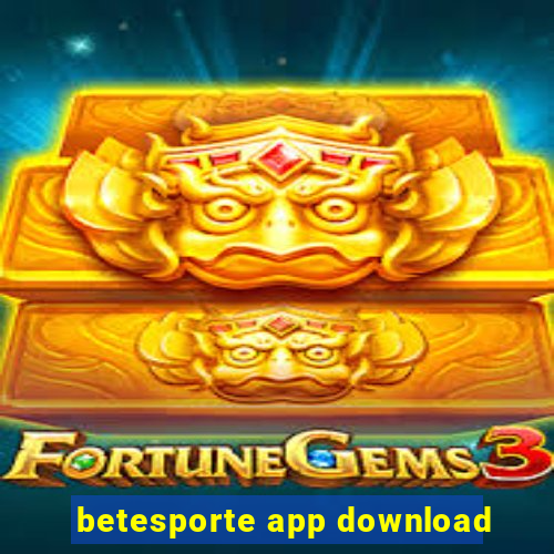 betesporte app download