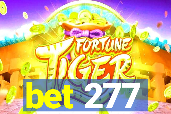 bet 277