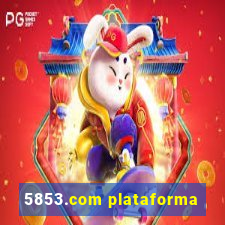 5853.com plataforma