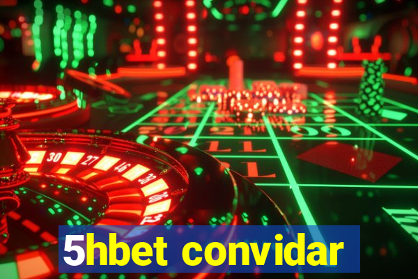 5hbet convidar