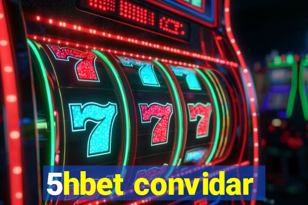 5hbet convidar