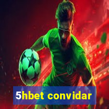 5hbet convidar