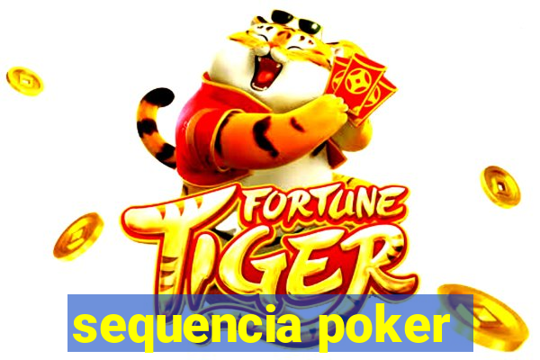 sequencia poker