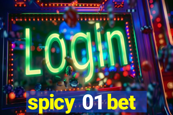 spicy 01 bet