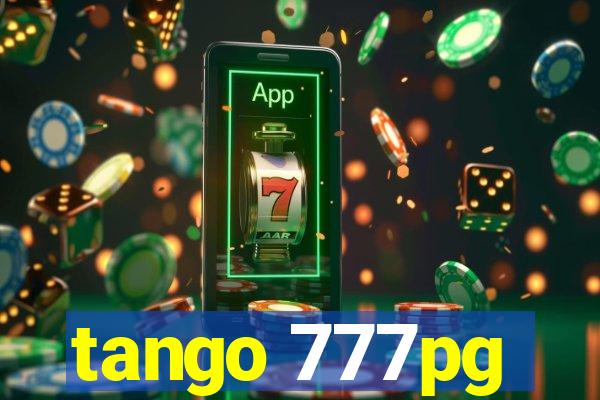 tango 777pg