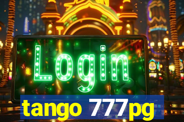 tango 777pg