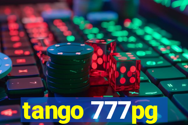 tango 777pg