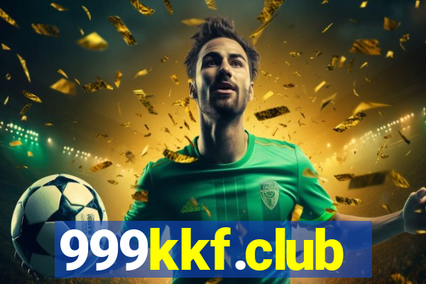 999kkf.club