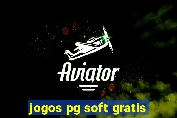 jogos pg soft gratis