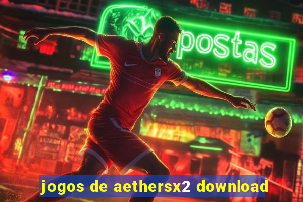 jogos de aethersx2 download