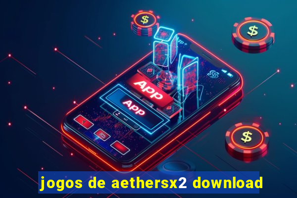 jogos de aethersx2 download