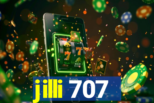 jilli 707