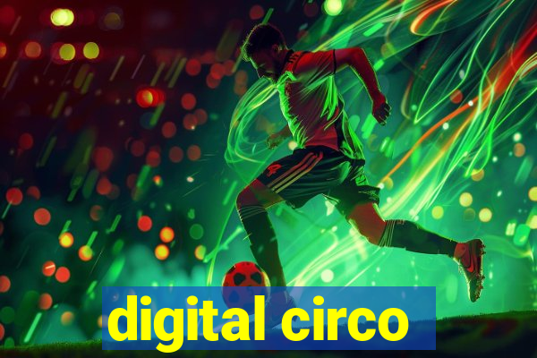 digital circo