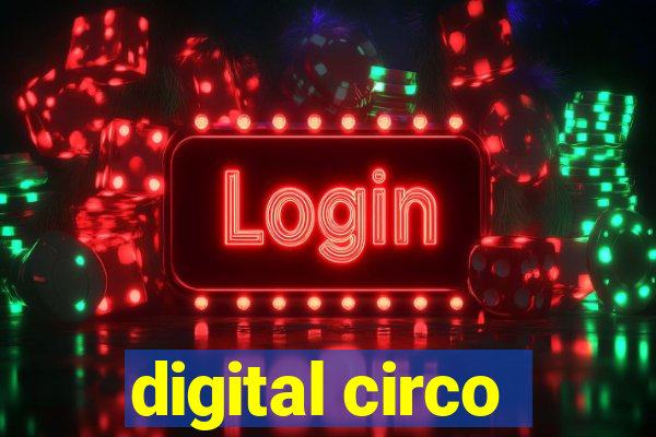 digital circo