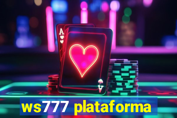 ws777 plataforma