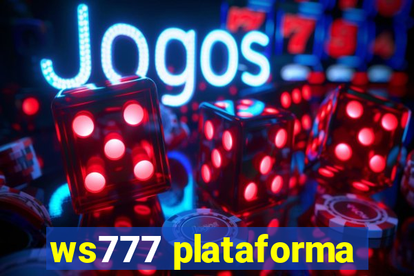 ws777 plataforma