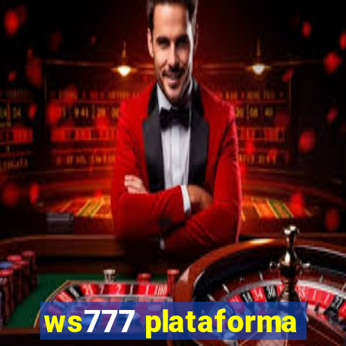 ws777 plataforma