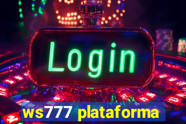 ws777 plataforma