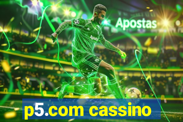 p5.com cassino