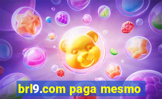 brl9.com paga mesmo