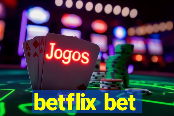 betflix bet