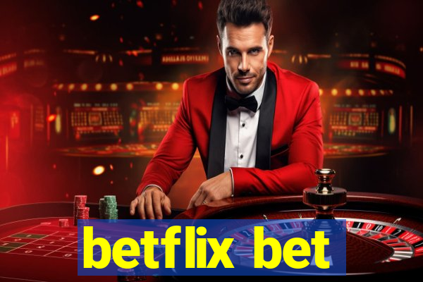 betflix bet