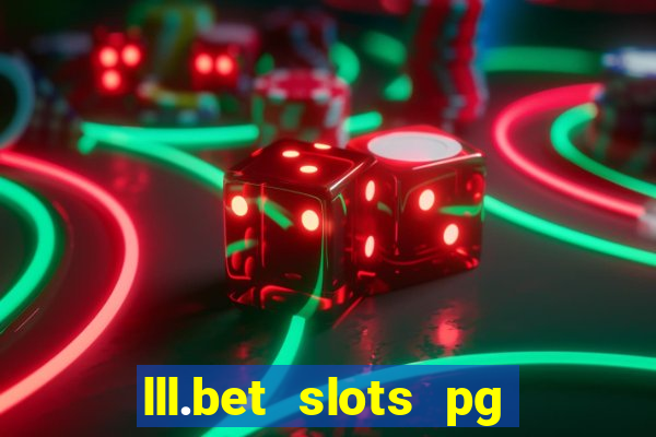 lll.bet slots pg online games