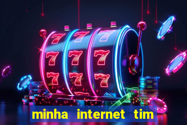 minha internet tim beta acabou como contratar mais