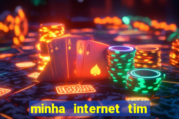 minha internet tim beta acabou como contratar mais