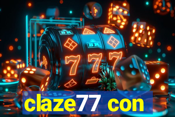 claze77 con