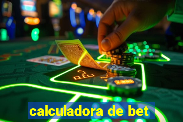 calculadora de bet