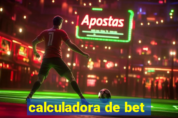 calculadora de bet