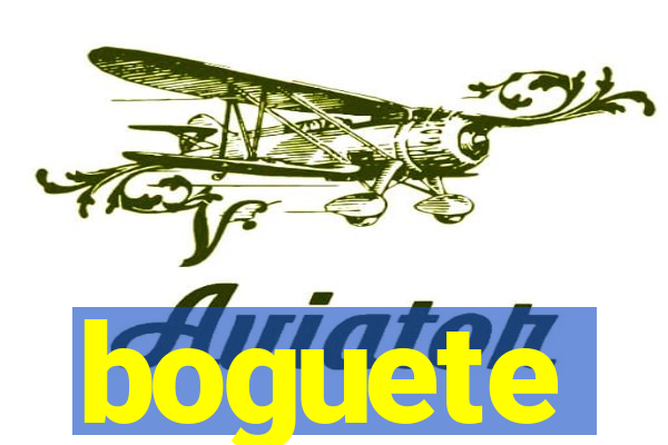 boguete