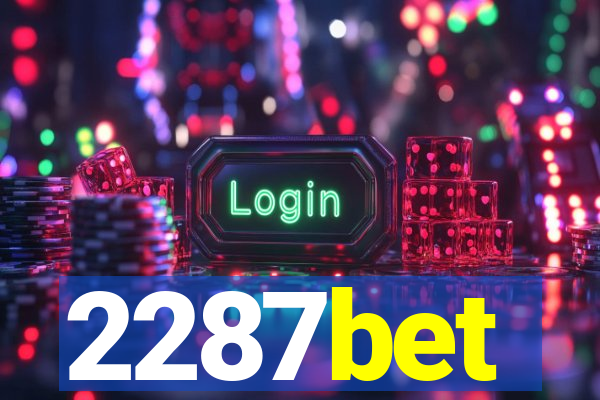 2287bet