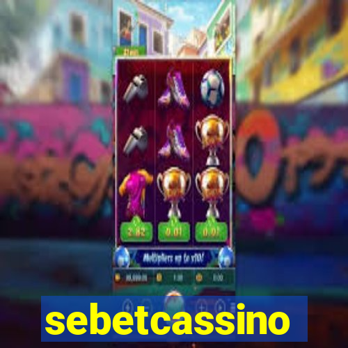 sebetcassino