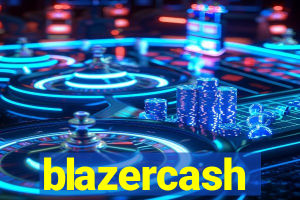 blazercash