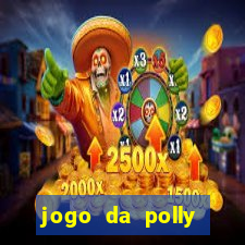 jogo da polly pocket 360