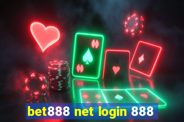 bet888 net login 888