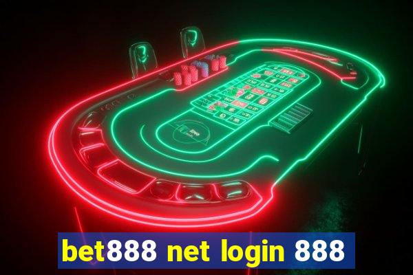 bet888 net login 888