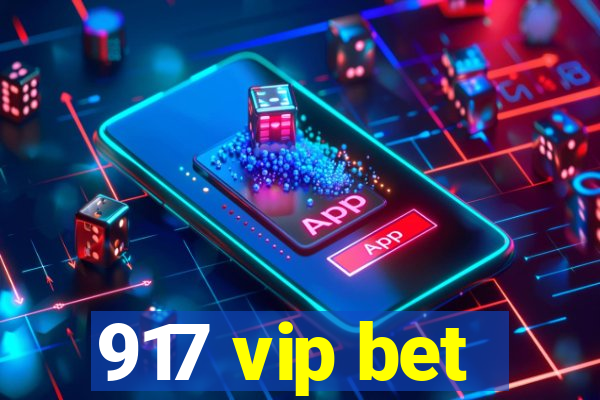 917 vip bet