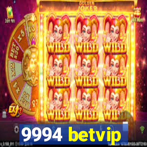 9994 betvip