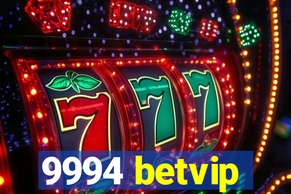 9994 betvip