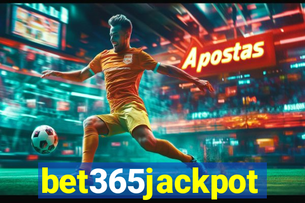 bet365jackpot