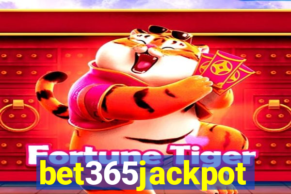 bet365jackpot