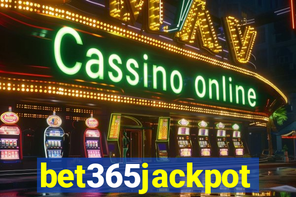 bet365jackpot