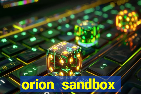 orion sandbox enhanced jogos 360