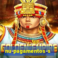 nu-pagamentos-s-a