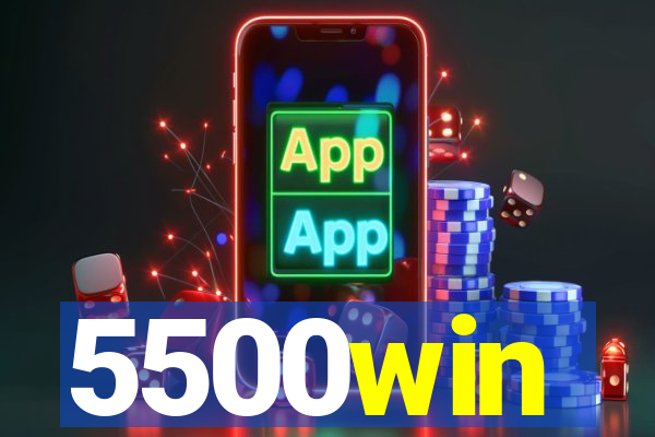 5500win