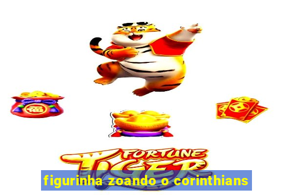 figurinha zoando o corinthians