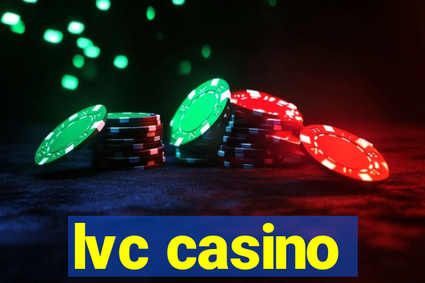 lvc casino